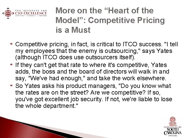More on the “Heart of the Model”: Competitive Pricing is a Must Competitive pricing, More on the “Heart of the Model”: Competitive Pricing is a Must Competitive pricing,
