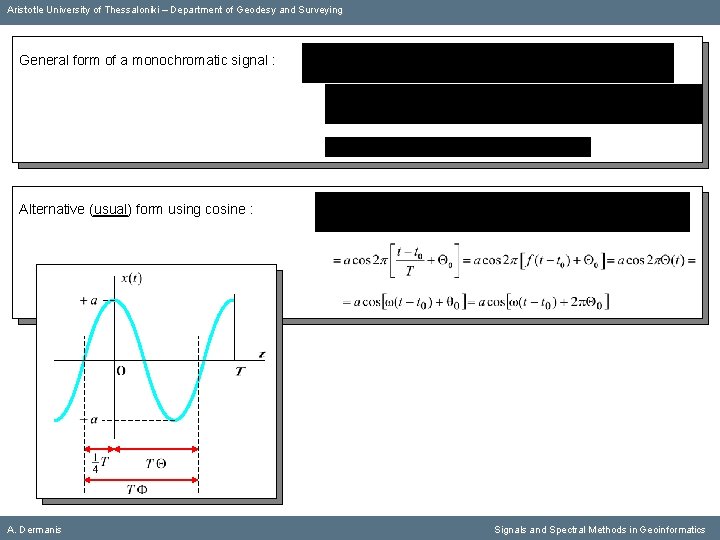 Aristotle University of Thessaloniki – Department of Geodesy and Surveying General form of a