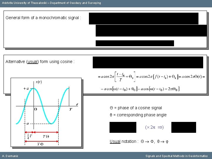 Aristotle University of Thessaloniki – Department of Geodesy and Surveying General form of a