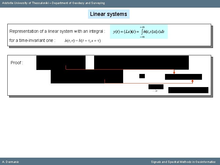 Aristotle University of Thessaloniki – Department of Geodesy and Surveying Linear systems Representation of