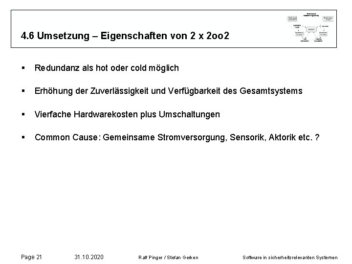 4. 6 Umsetzung – Eigenschaften von 2 x 2 oo 2 § Redundanz als