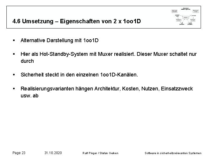 4. 6 Umsetzung – Eigenschaften von 2 x 1 oo 1 D § Alternative