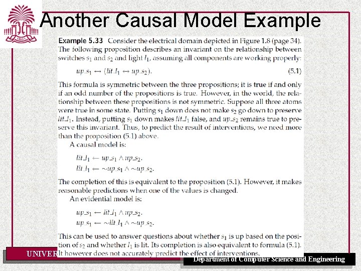 Another Causal Model Example UNIVERSITY OF SOUTH CAROLINA Department of Computer Science and Engineering