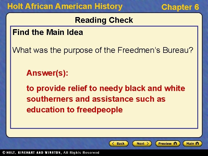 Holt African American History Chapter 6 Reading Check Find the Main Idea What was