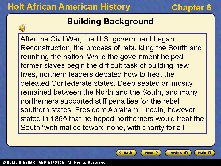 Holt African American History Chapter 6 Building Background After the Civil War, the U.