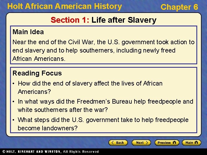 Holt African American History Chapter 6 Section 1: Life after Slavery Main Idea Near