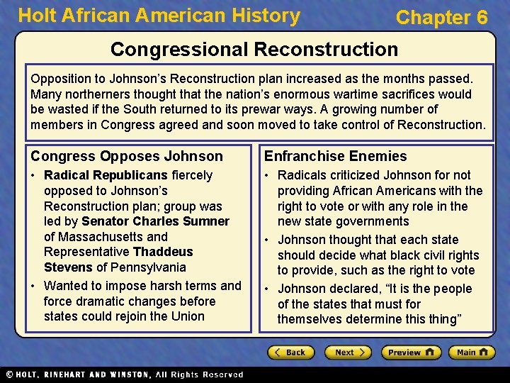 Holt African American History Chapter 6 Congressional Reconstruction Opposition to Johnson’s Reconstruction plan increased
