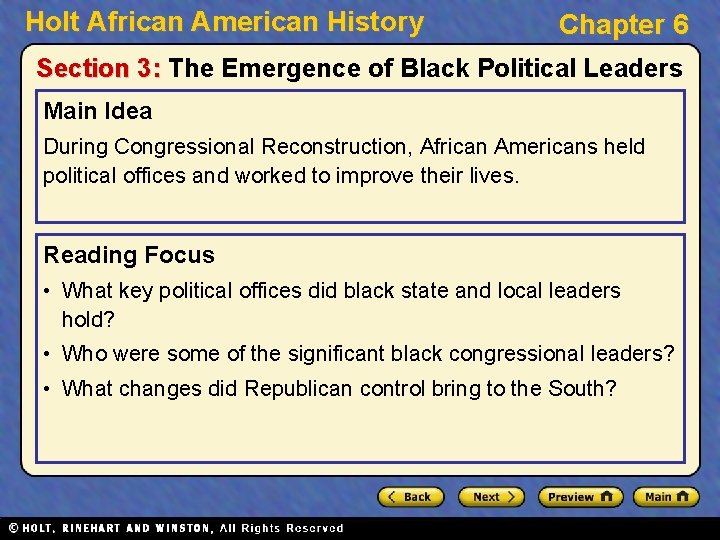 Holt African American History Chapter 6 Section 3: The Emergence of Black Political Leaders