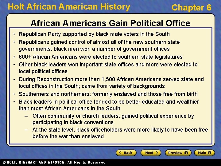 Holt African American History Chapter 6 African Americans Gain Political Office • Republican Party