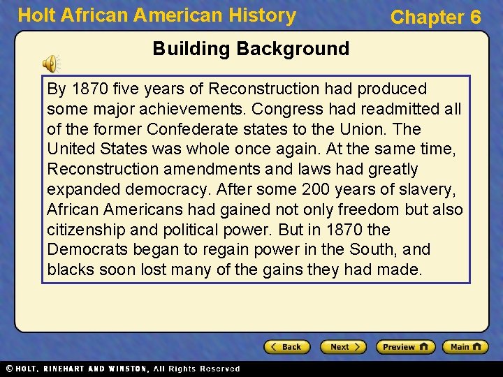 Holt African American History Chapter 6 Building Background By 1870 five years of Reconstruction