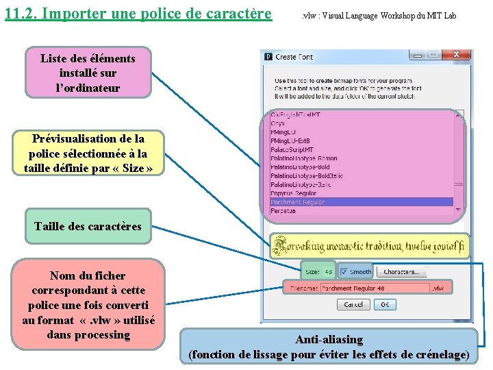 11. 2. Importer une police de caractère . vlw : Visual Language Workshop du