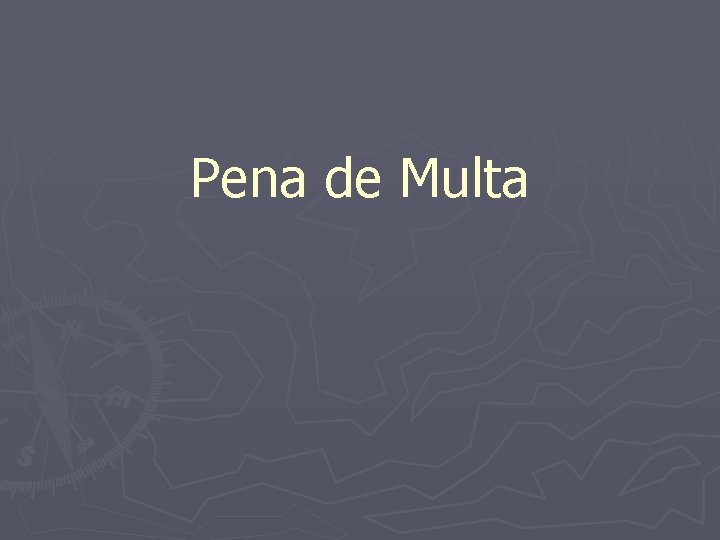 Pena de Multa 