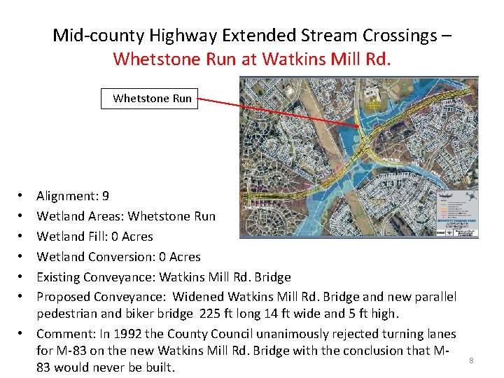 Mid-county Highway Extended Stream Crossings – Whetstone Run at Watkins Mill Rd. Whetstone Run