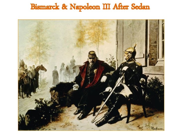 Bismarck & Napoleon III After Sedan 