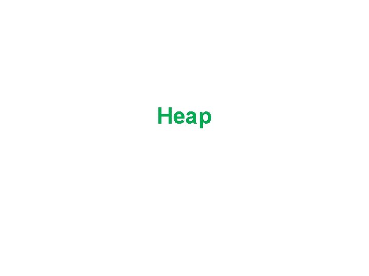 Heap 