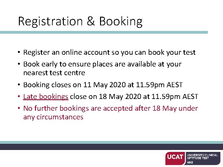 Registration & Booking • Register an online account so you can book your test