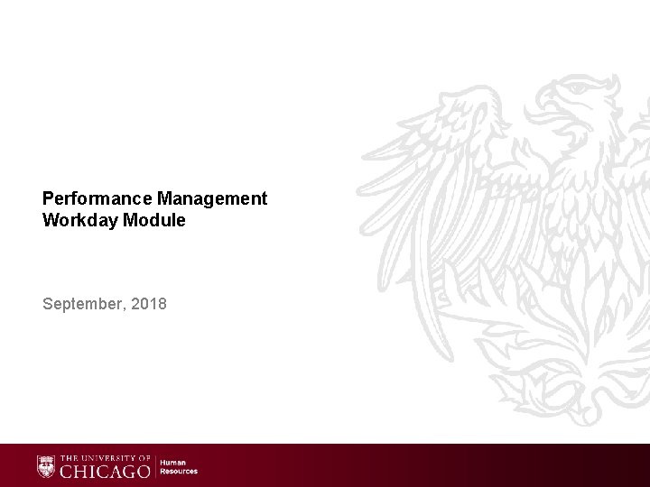 Performance Management Workday Module September, 2018 