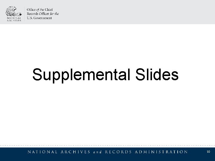 Supplemental Slides 10 Supplemental Slides 10