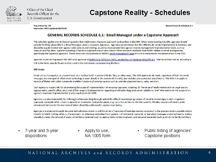 Capstone Reality - Schedules • 7 -year and 3 -year dispositions • Apply to Capstone Reality - Schedules • 7 -year and 3 -year dispositions • Apply to