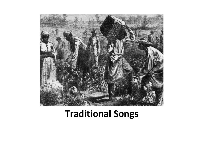 Traditional Songs 
