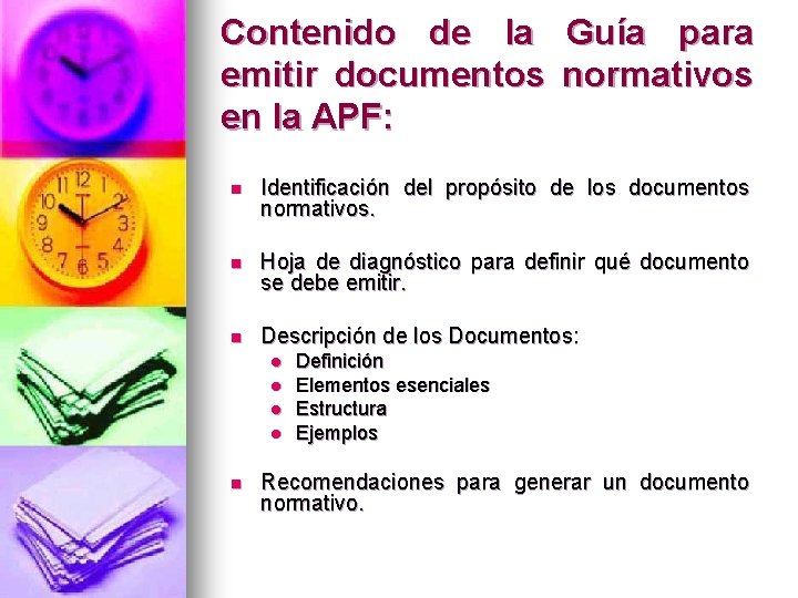 Contenido de la Guía para emitir documentos normativos en la APF: n Identificación del
