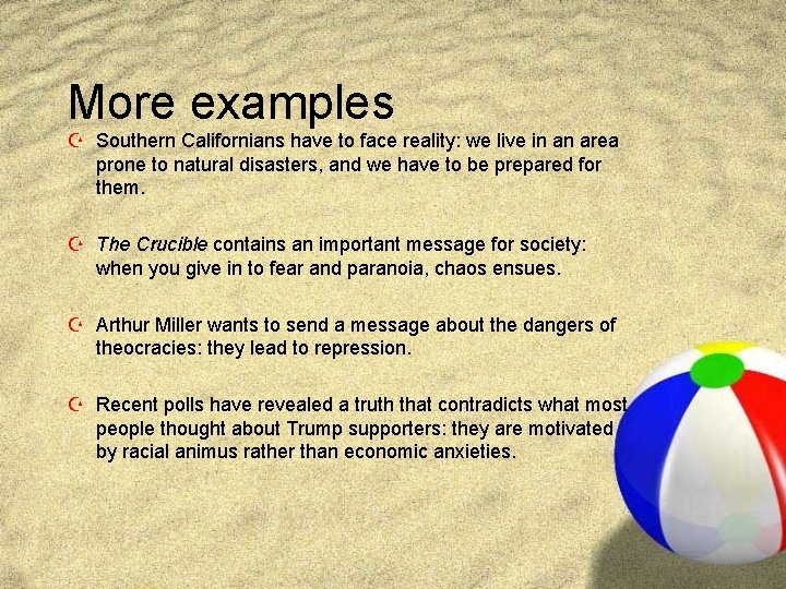 More examples Z Southern Californians have to face reality: we live in an area