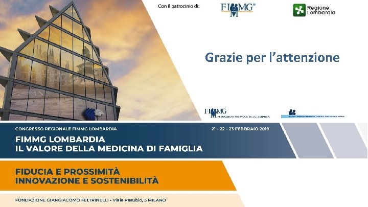 Grazie per l’attenzione Grazie per l’attenzione
