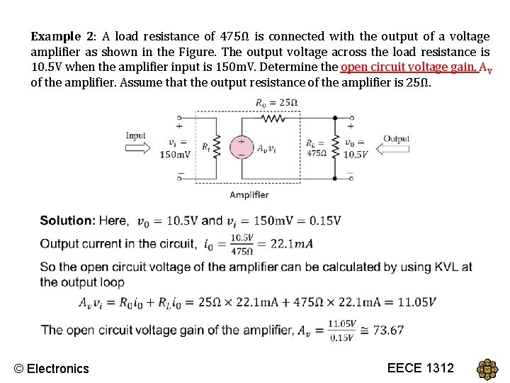 Example 2: A load resistance of 475Ω is connected with the output of a