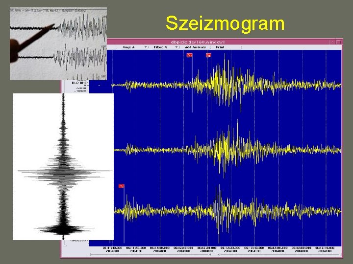 Szeizmogram Szeizmogram
