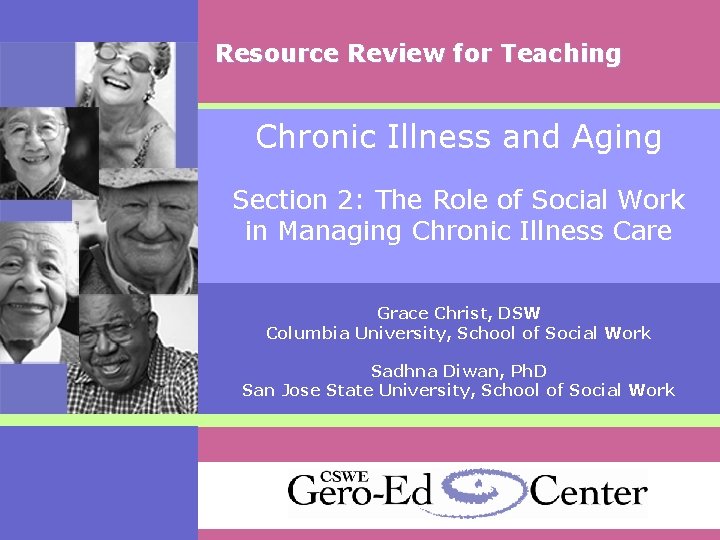 Resource Review for Teaching Chronic Illness and Aging Section 2: The Role of Social