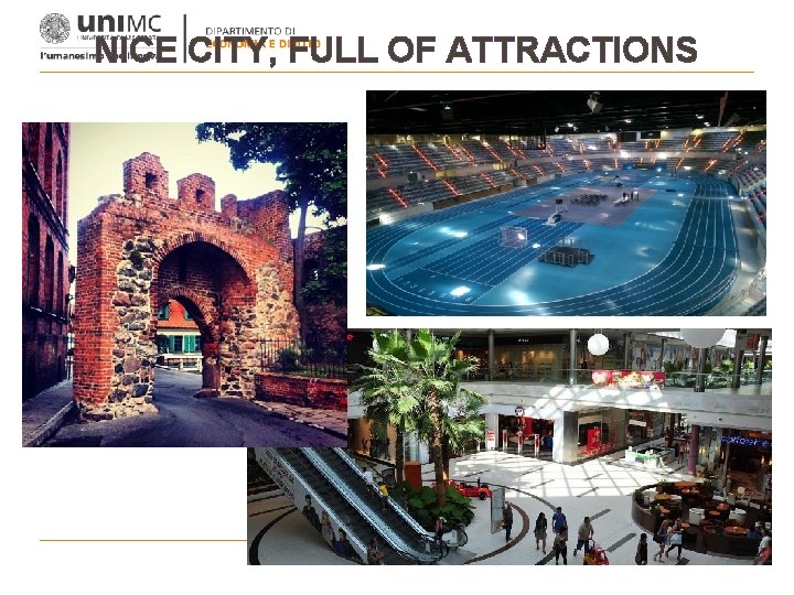 NICE CITY, FULL OF ATTRACTIONS 