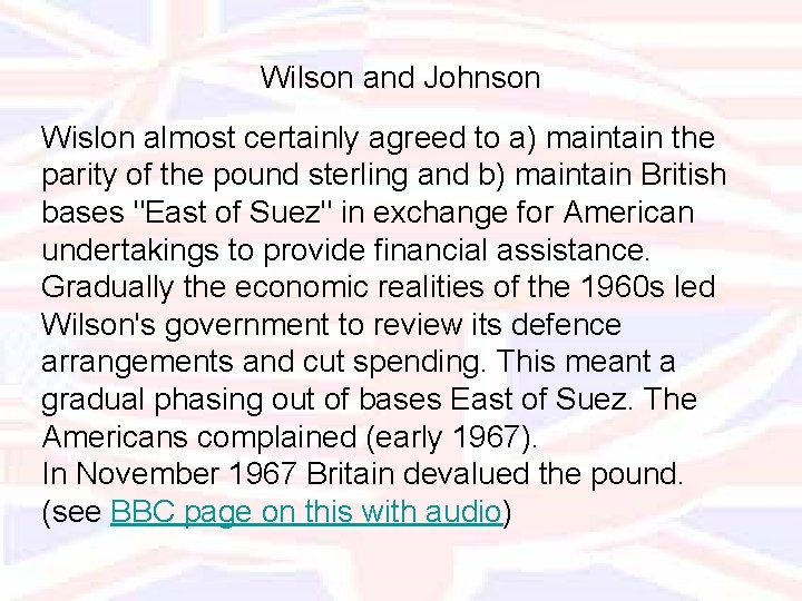 Wilson and Johnson Wislon almost certainly agreed to a) maintain the parity of the