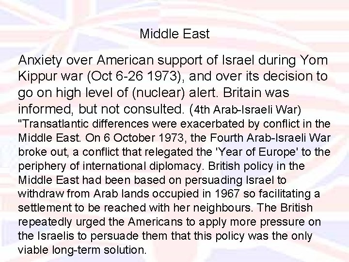 Middle East Anxiety over American support of Israel during Yom Kippur war (Oct 6