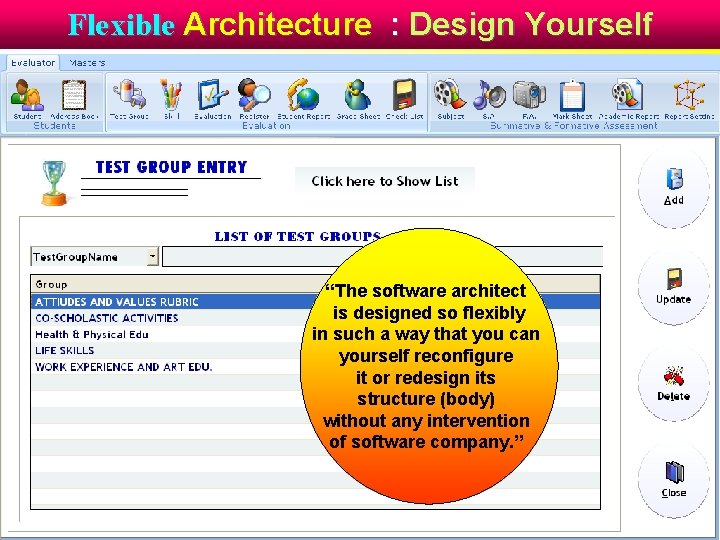 Flexible Architecture : Design Yourself “The software architect is designed so flexibly in such