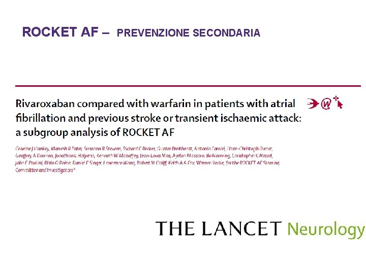 ROCKET AF – PREVENZIONE SECONDARIA 28 