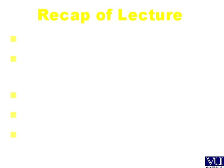 Recap of Lecture Review of previous lecture Input, output, and error redirection in UNIX/Linux