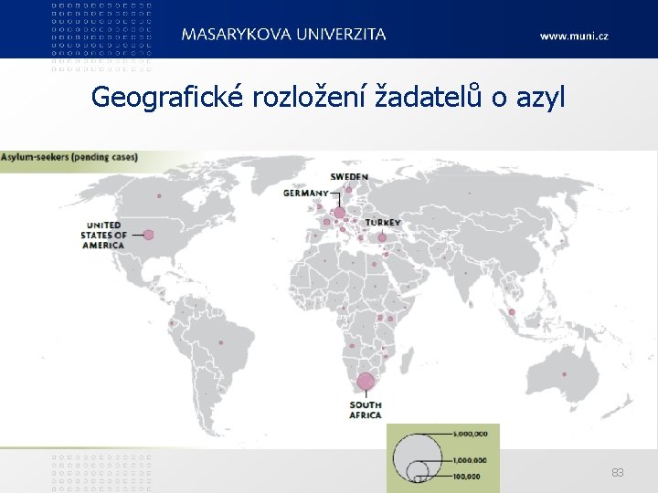 Geografické rozložení žadatelů o azyl 83 