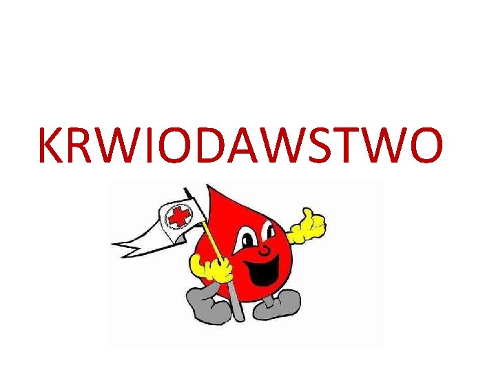 KRWIODAWSTWO 