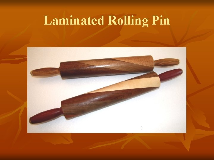 Laminated Rolling Pin 