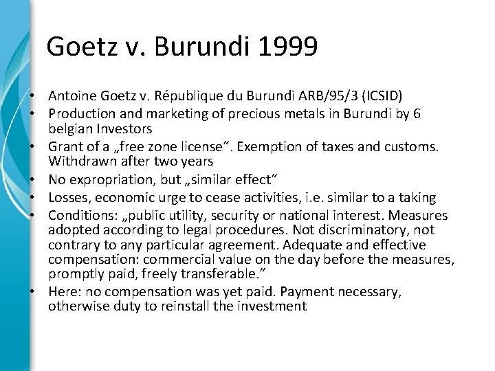 Goetz v. Burundi 1999 • Antoine Goetz v. République du Burundi ARB/95/3 (ICSID) •