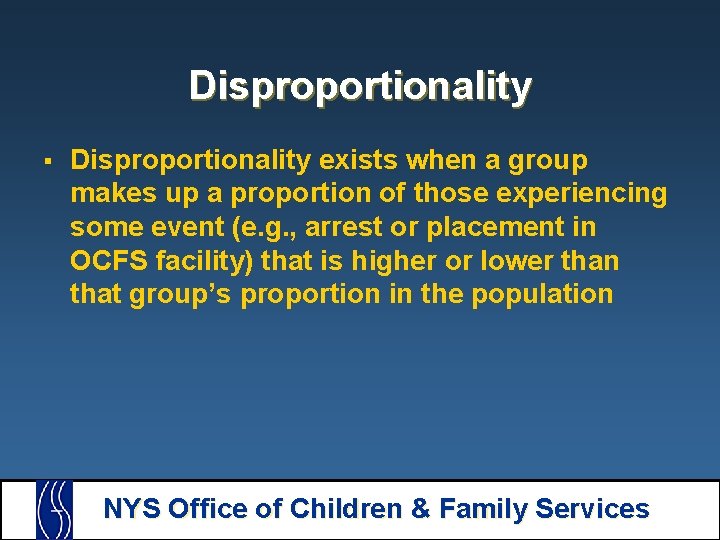 Disproportionality § Disproportionality exists when a group makes up a proportion of those experiencing