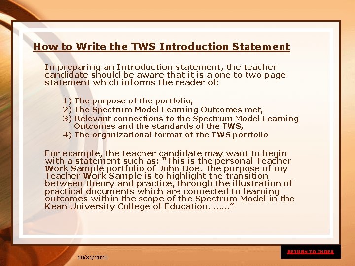 How to Write the TWS Introduction Statement In preparing an Introduction statement, the teacher