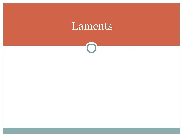 Laments Laments