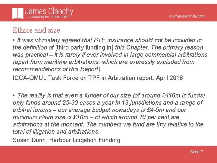 Ethics and size • It was ultimately agreed that BTE insurance should not be