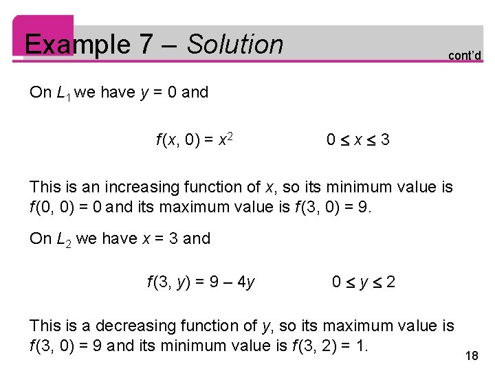 Example 7 – Solution cont’d On L 1 we have y = 0 and