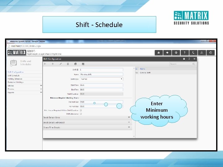 Shift - Schedule Enter Minimum working hours 