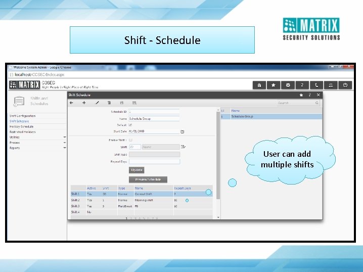 Shift - Schedule User can add multiple shifts 