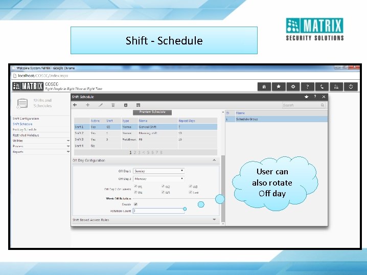 Shift - Schedule User can also rotate Off day 