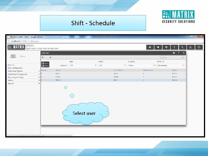 Shift - Schedule Select user 