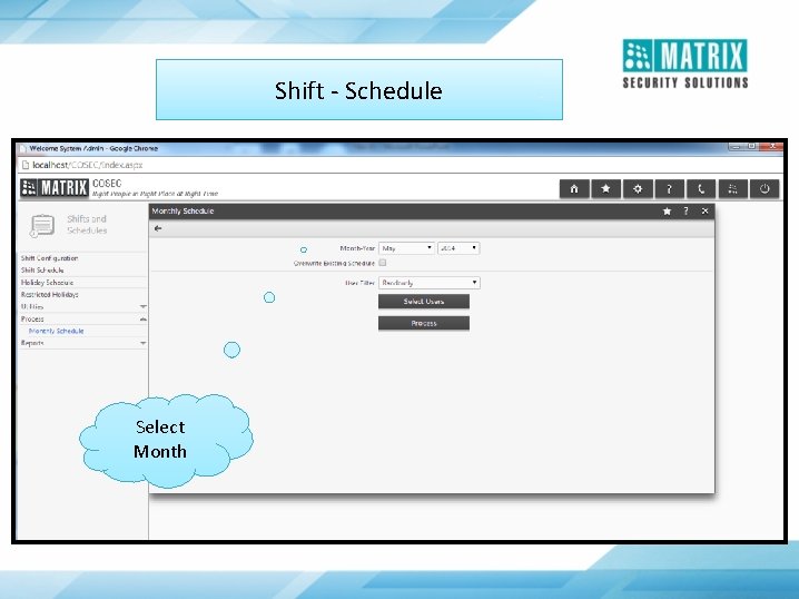 Shift - Schedule Select Month 